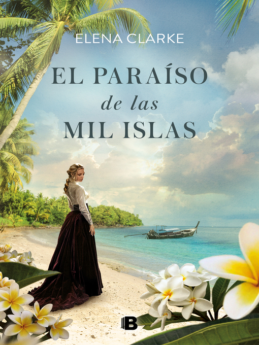 Detalles del título El paraíso de las mil islas de Elena Clarke - Lista de espera